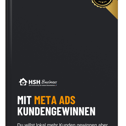 Mit Meta Ads Kundengewinnen - Schritt für Schritt Anleitung