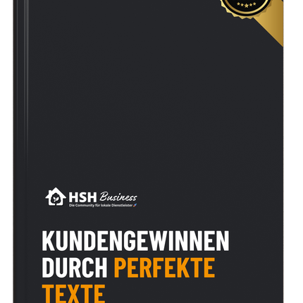 ✍️ Kundengewinnung: Texte, die verkaufen, für lokale Dienstleister